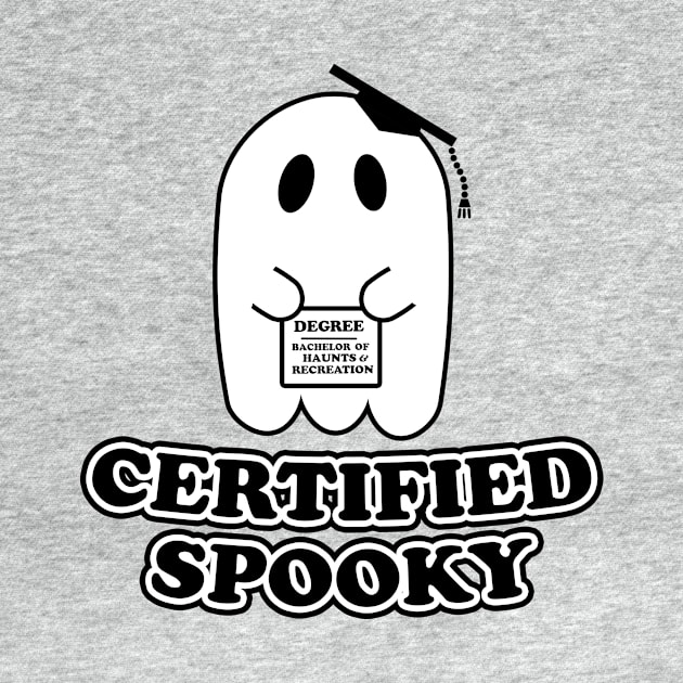 Certified Spooky by NerdWordApparel